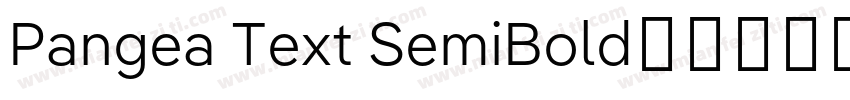 Pangea Text SemiBold字体转换